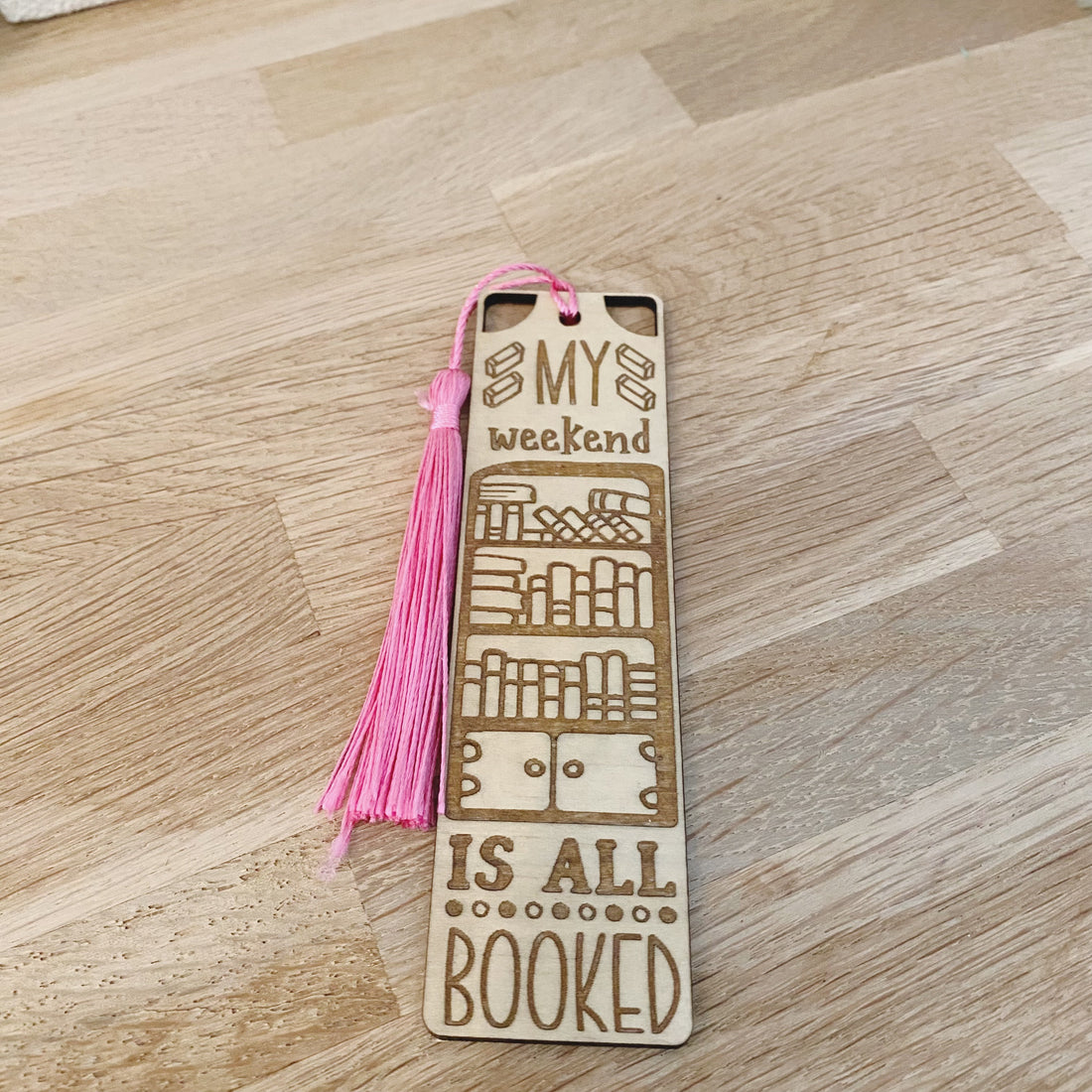 Bookmark - My Weekend Is All Booked