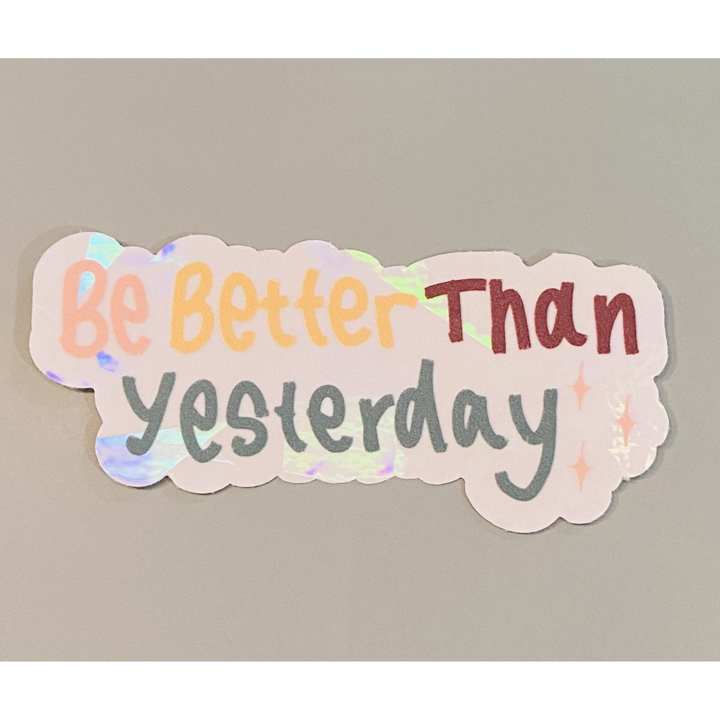 Be Better Than Yesterday Sun Catcher_Sol Candles & Scents_Maddie Green